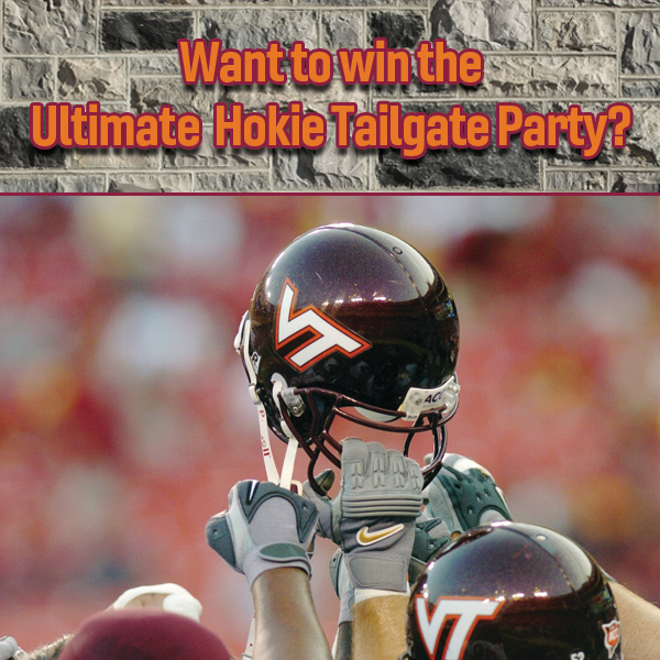 Enter to WIN the Ultimate Hokie Tailgate